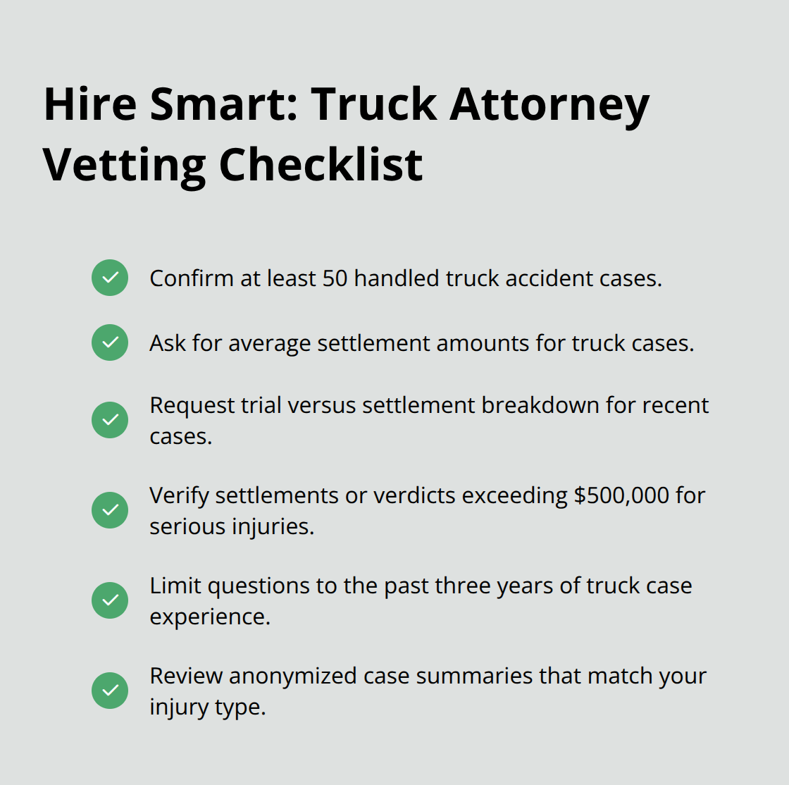 Checklist of must-ask questions and thresholds when choosing a Sacramento County truck attorney. - Sacramento area truck attorney