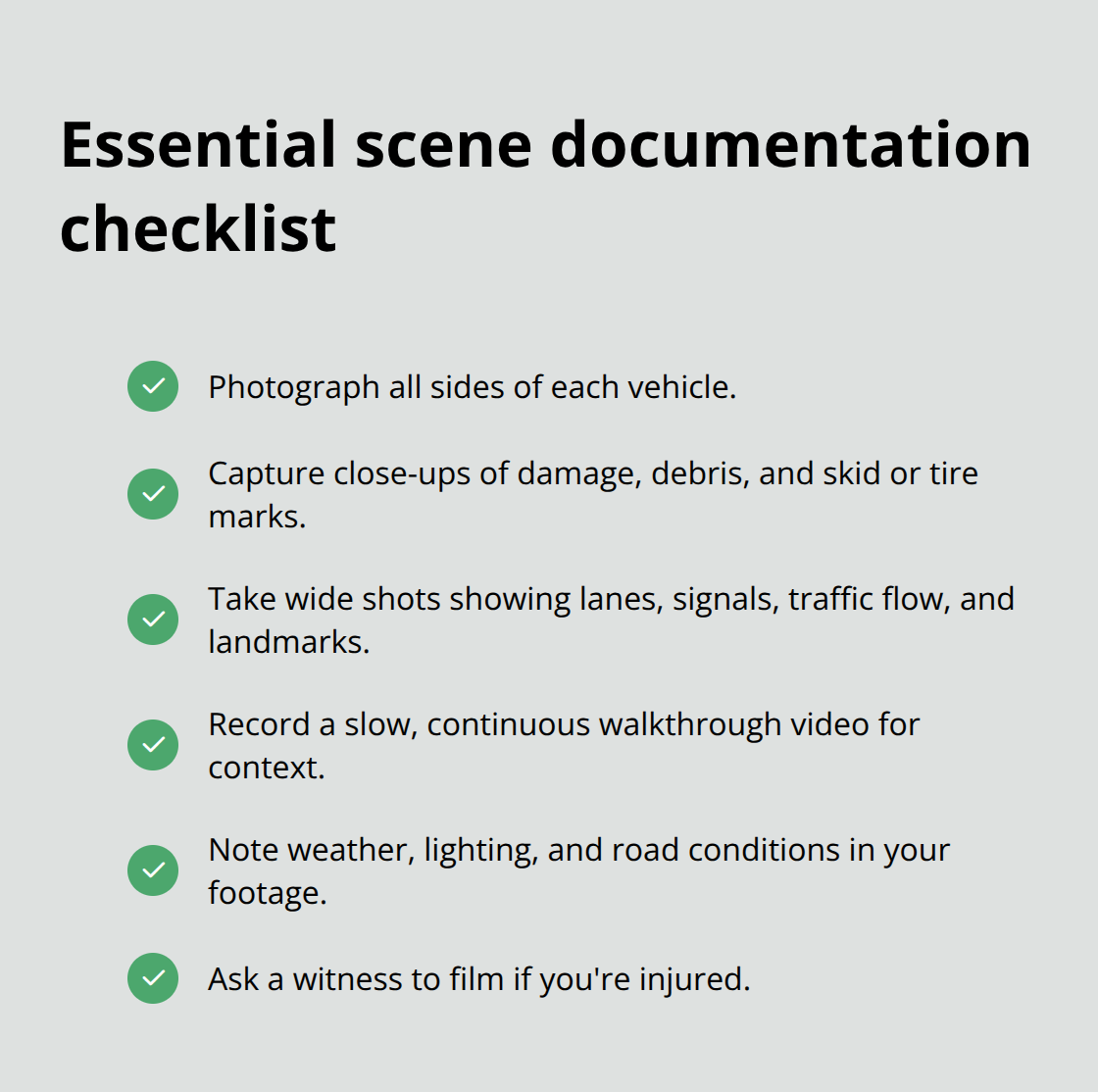 Checklist of key photo and video steps to document a Sacramento car accident scene - Sacramento auto crash claim