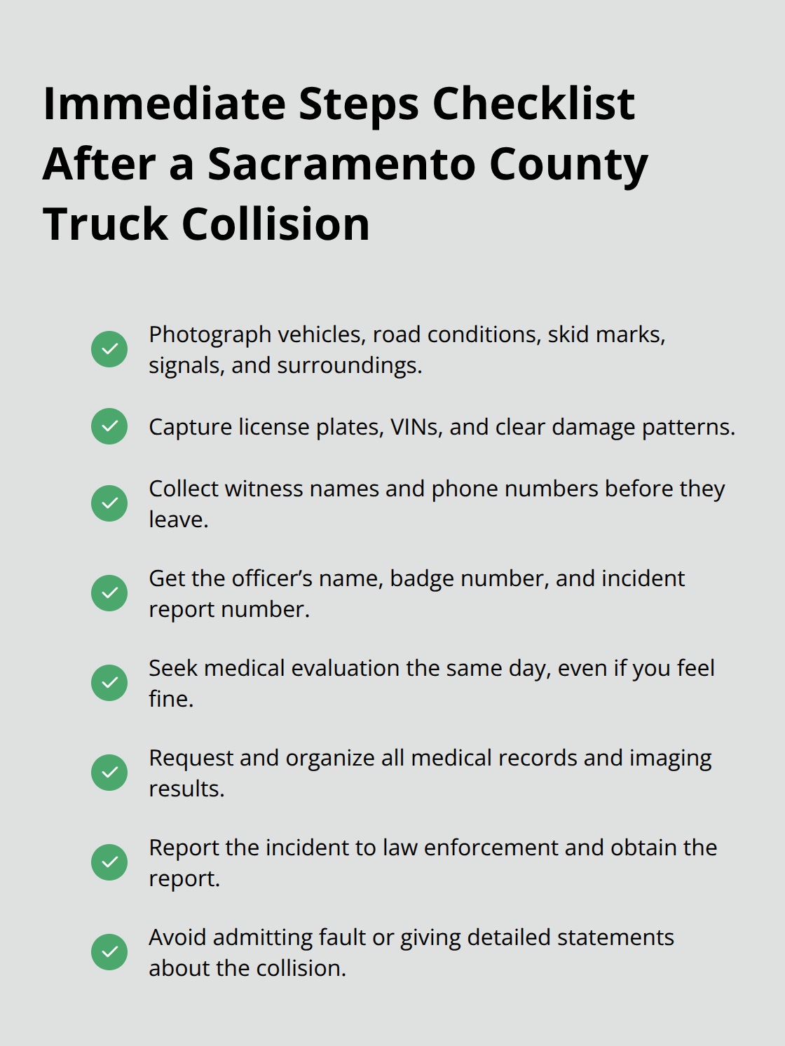 Checklist of urgent actions to take after a truck collision in Sacramento County.
