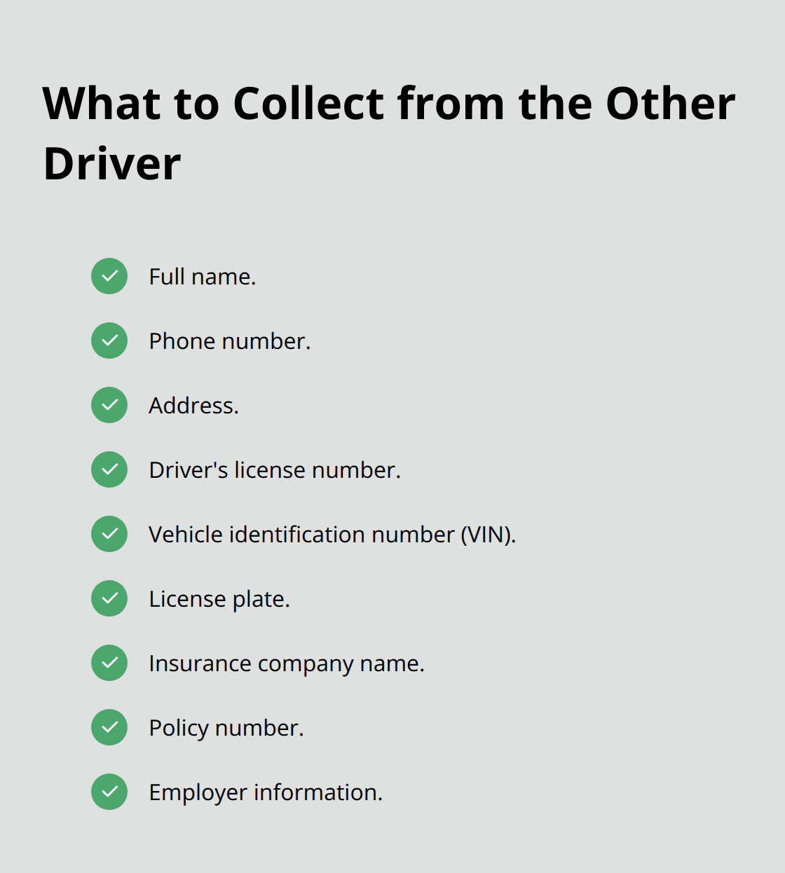 Checklist of driver and insurance details to gather at the scene after a Sacramento County car accident